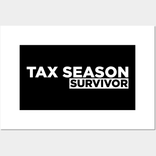 Accountant Tax Season Survivor Posters and Art